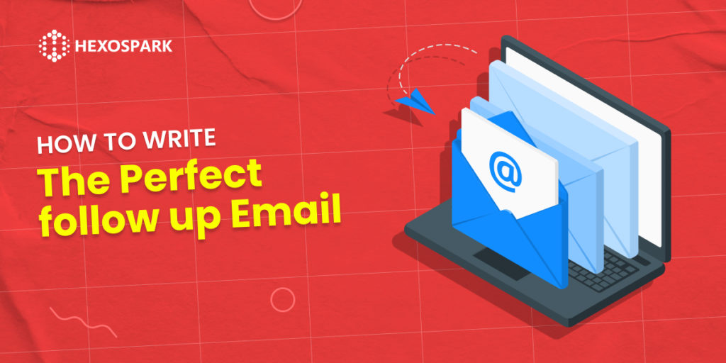 How to write perfect follow-up email