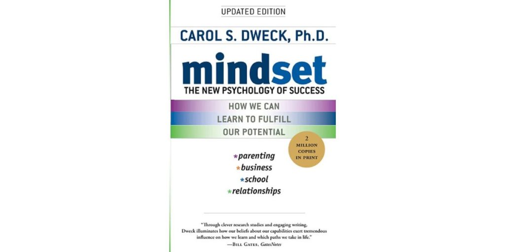 Mindset: The New Psychology of Success