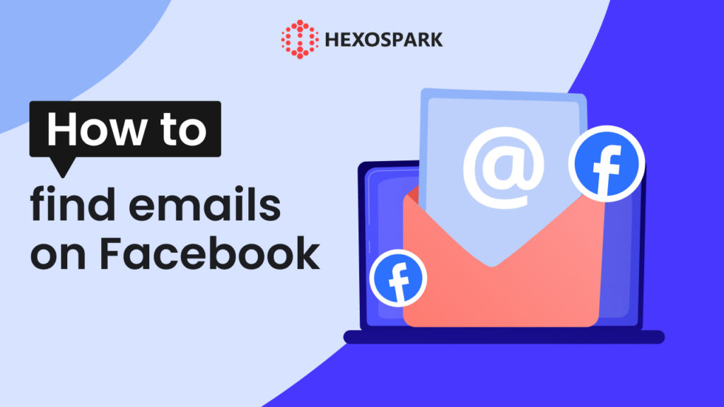 how to find emails on Facebook