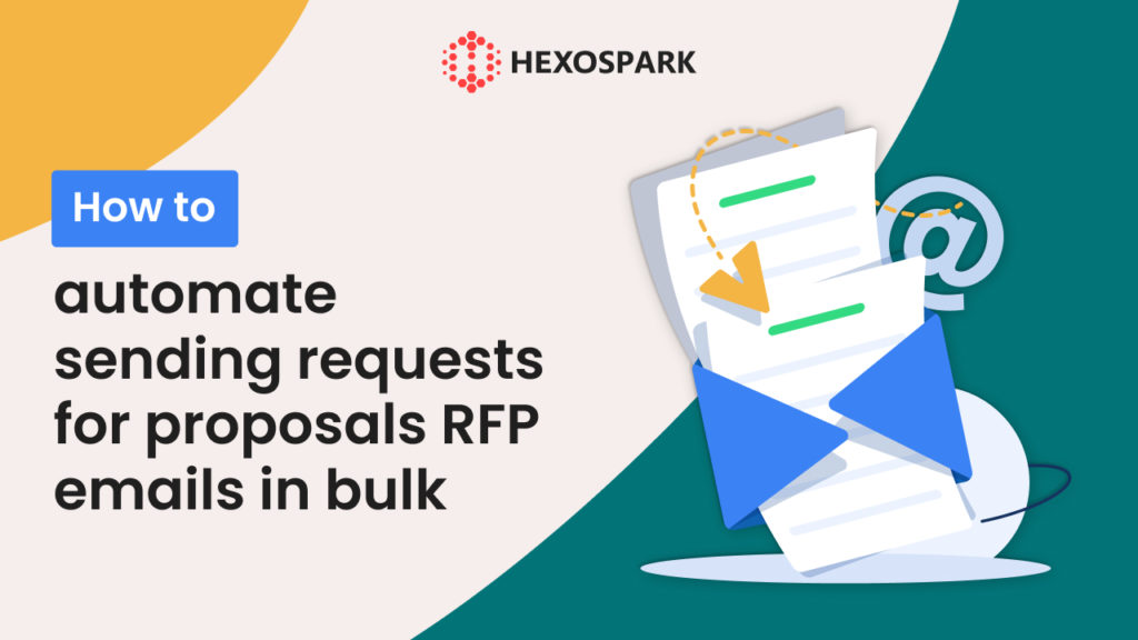 How to automate sending requests for proposals RFP emails in bulk