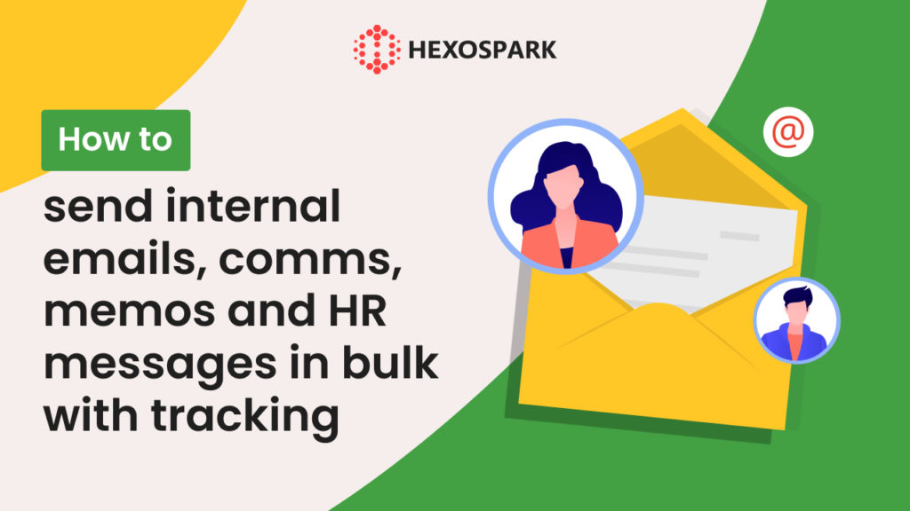 How to send internal emails, comms, memos and HR messages in bulk with tracking
